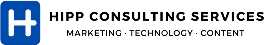 Hipp Consulting Services. Marketing, technology, content.